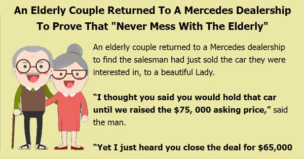 An Elderly Couple Outsmarts a Mercedes Salesman