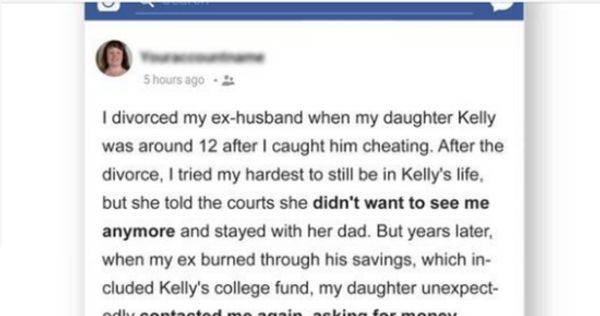 My Teen Daughter Chose Her Cheating Dad over Me & Cut All Contact, Asks Me for Money Years Later