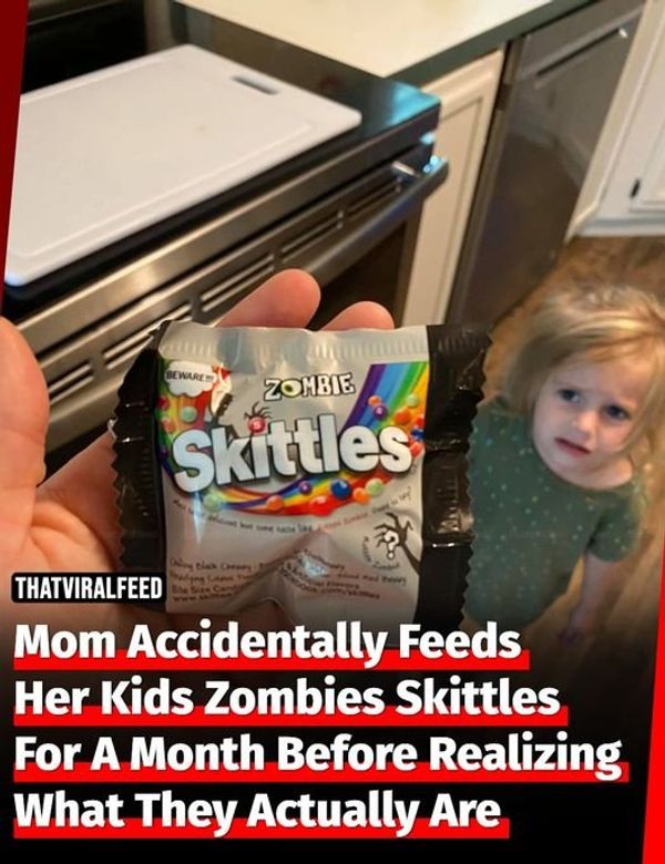 The Hilarious Mom Fail: Accidentally Feeding Kids “Zombie Skittles” for a Month