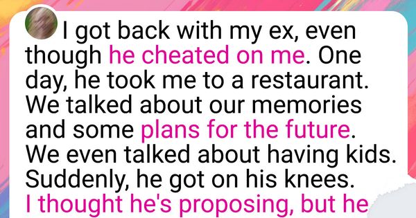 I Forgave My Ex for Cheating, but He Ruined Everything Again