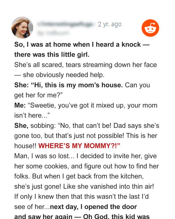 Woman Opens Her Door and Sees Crying Little Girl Who Claims Her Mom Is in the House — Story of the Day