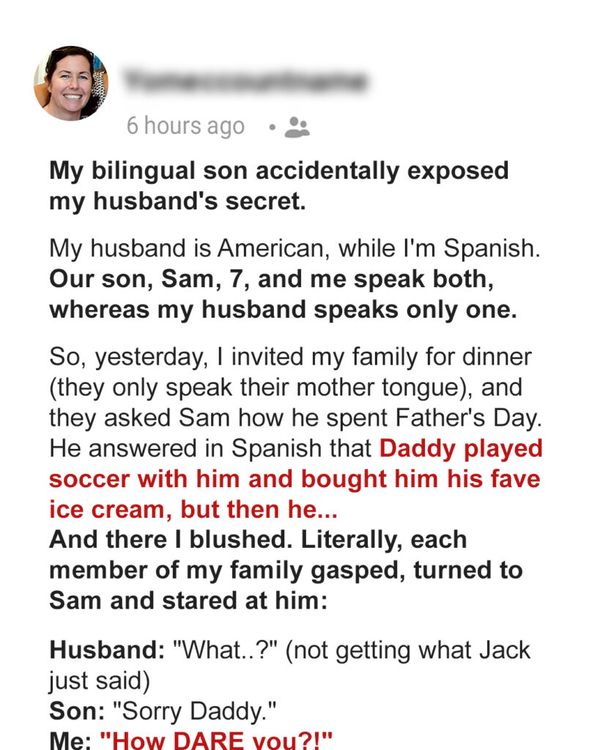 My Bilingual Son Accidentally Exposed My Husband’s Secret