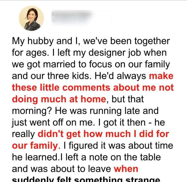 Husband Learns Hard Lesson about the Value of his Wife