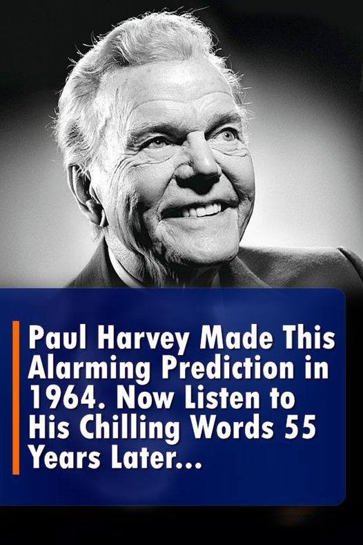 Paul Harvey’s 1965 Chilling Prediction: A Nostalgic Look Back