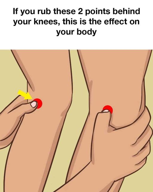 Unlock the Magic: Rub These Points Behind Your Knees and Feel the Astonishing Effects on Your Body