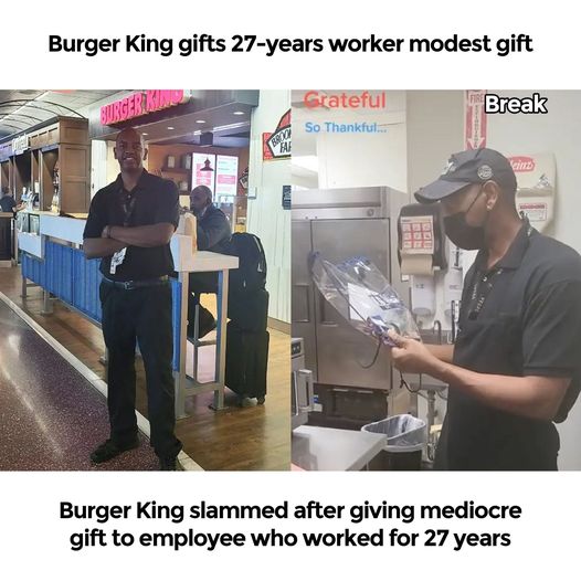 Burger King’s Epic Fail: Employee’s 27 Years Reduced to a Paltry Gift