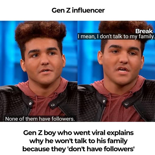 Gen Z Influencer Ditches Family Over Lack of Social Media Clout