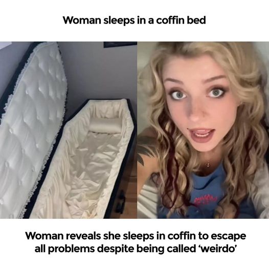 Is Sleeping in a Coffin the Ultimate Escape from Life’s Woes? One Woman Thinks So